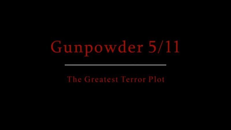 ¼Ƭҩ5-11Ŀֲı/Gunpowder 5-11: The Greatest Terror Plot-Ļ