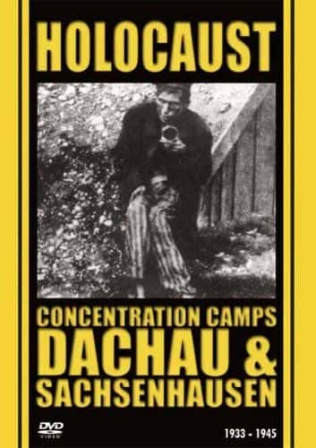 ¼ƬɱӪ - ɭɭ/Holocaust: Concentration Camps - Dachau and Sachsenhausen-Ļ