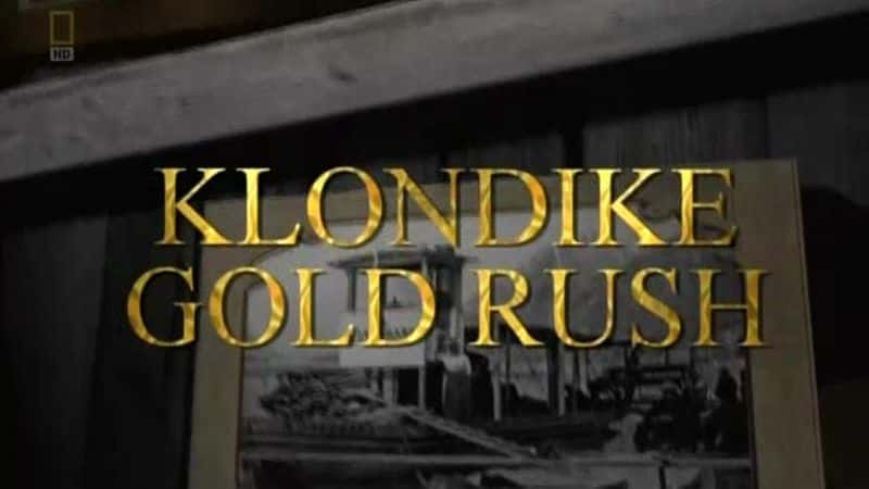 ¼Ƭ¡Խ/Klondike Gold Rush-Ļ