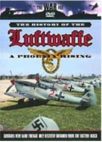 ¼Ƭ¹վʷ - /The History of the Luftwaffe - A Phoenix Rising-Ļ