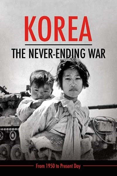 ¼Ƭսֹս/Korea: The Never Ending War-Ļ