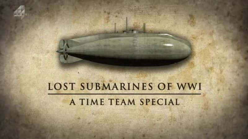 ¼ƬһսʧǱͧ/The Lost Submarine of WWI-Ļ