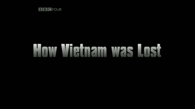 ¼ƬԽʧȥ/How Vietnam Was Lost-Ļ