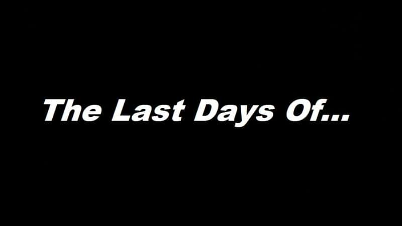 ¼Ƭ.../The Last Days Of...-Ļ