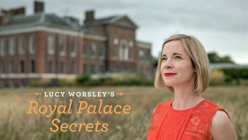 ¼Ƭ¶˹ģʼҹ/Lucy Worsley's: Royal Palace Secrets-Ļ