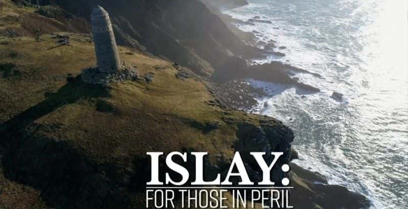 ¼Ƭ׵ΪЩΣе/Islay: For those in Peril-Ļ