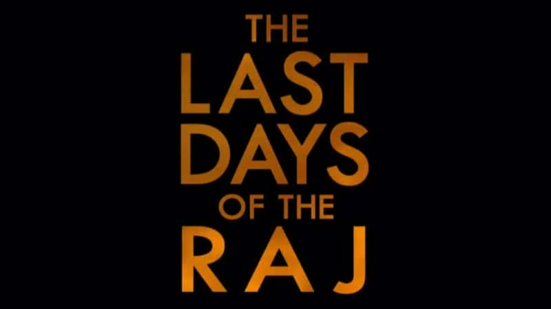 ¼ƬӢӡȵ/The Last Days of the Raj-Ļ