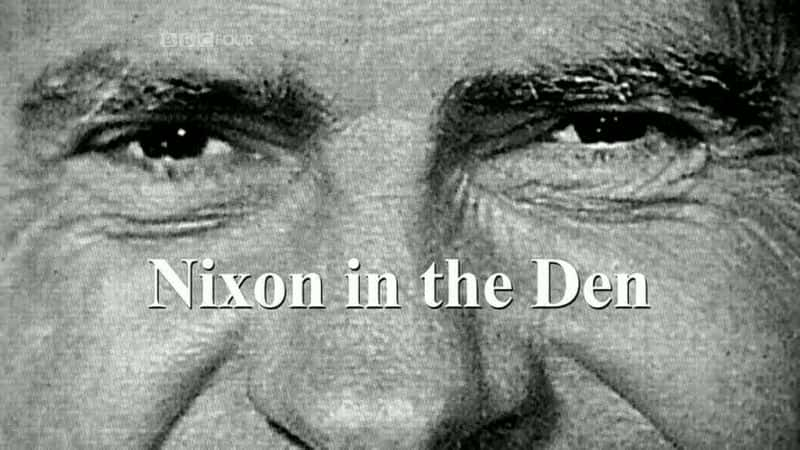 ¼ƬڶѨ/Nixon in the Den-Ļ