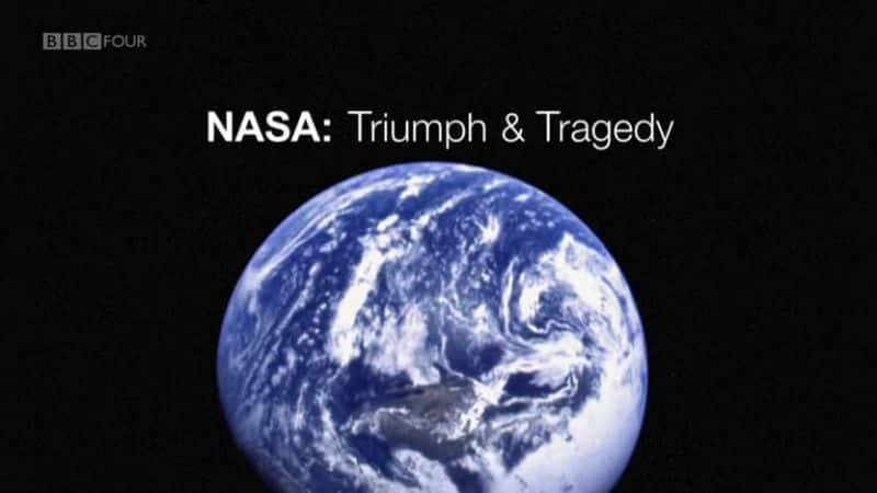 ¼ƬNASAʤ뱯/NASA Triumph and Tragedy-Ļ