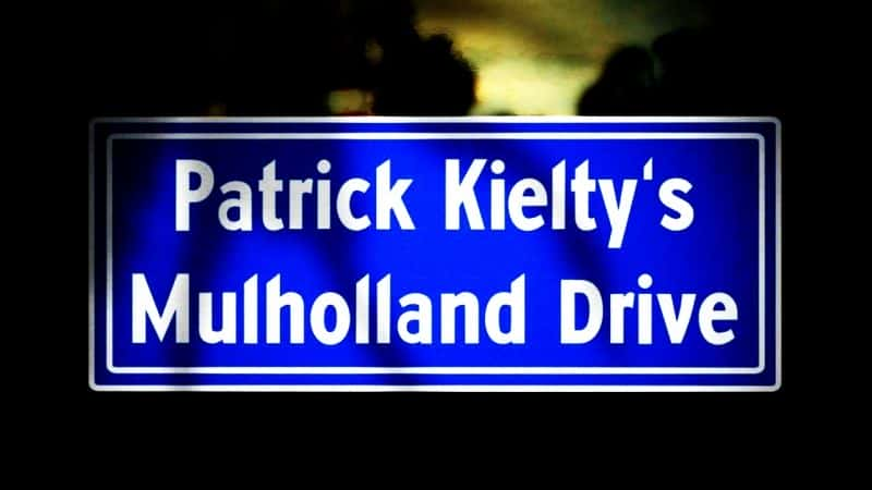 ¼Ƭˡٵº´/Patrick Kielty's Mulholland Drive-Ļ