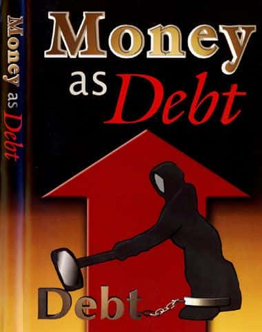 ¼ƬҼծ/Money As Debt-Ļ