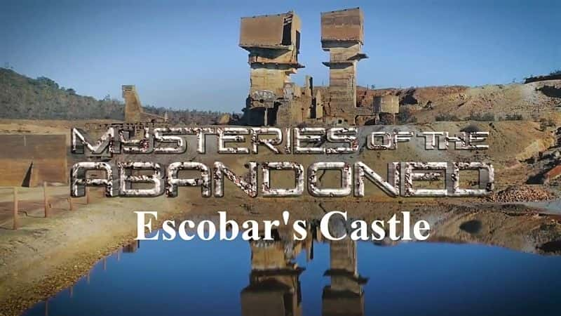 ¼Ƭ֮գ˹ưͶǱ/Mysteries of the Abandoned Escobars Castle-Ļ