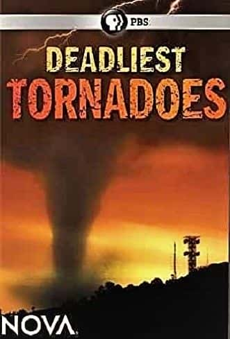 ¼ƬNOVA/NOVA: Deadliest Tornadoes-Ļ