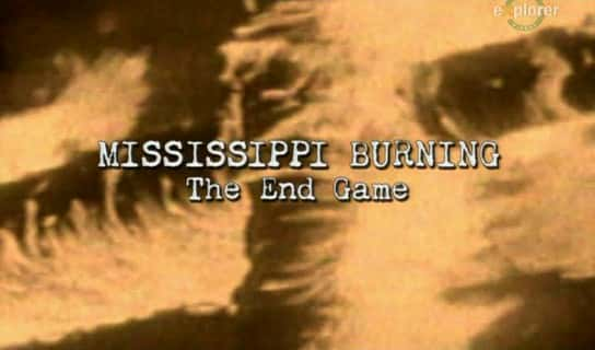 ¼Ƭȼգվ/Mississippi Burning: The End Game-Ļ