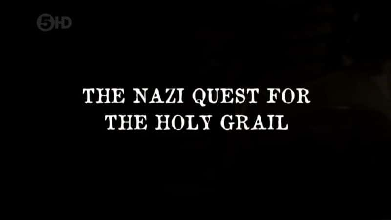 ¼ƬɴѰʥ/Nazi Quest For The Holy Grail-Ļ