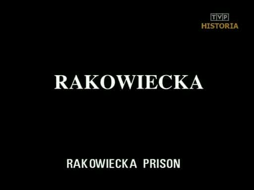 ¼ƬάĿ/Rakowiecka Prison-Ļ