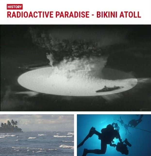 ¼ƬãȻỷ/Radioactive Paradise: Bikini Atoll-Ļ