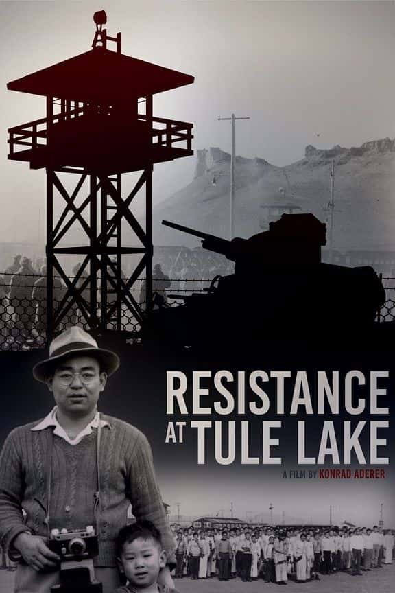 ¼Ƭͼպĵֿ/Resistance at Tule Lake-Ļ