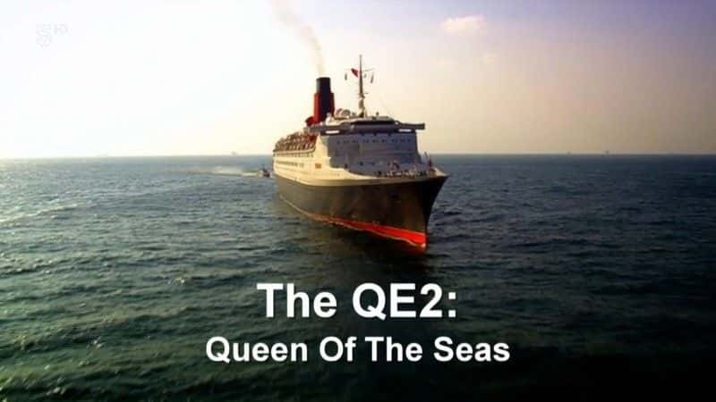 ¼ƬQE2Ů/QE2: Queen of the Seas-Ļ