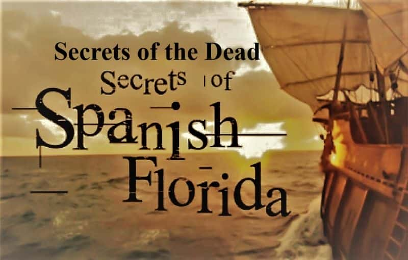 ¼Ƭ/Secrets of Spanish Florida-Ļ