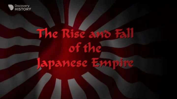 ¼Ƭձ۹˥/The Rise and Fall of the Japanese Empire-Ļ