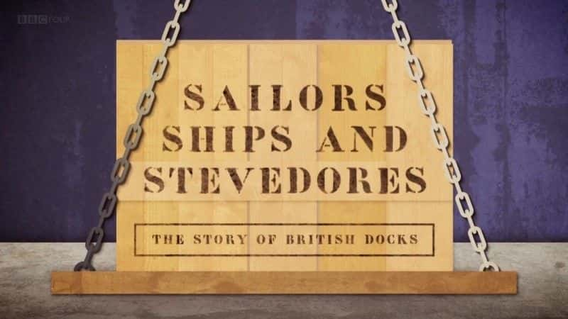 ¼Ƭˮֻ֡װж/Sailors Ships and Stevedores-Ļ