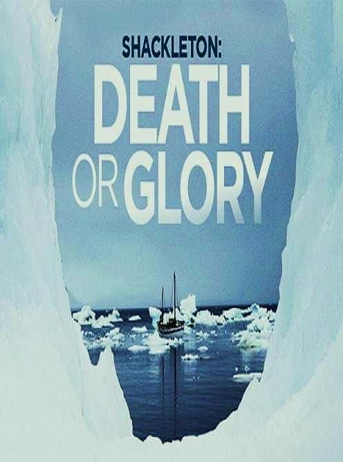 ¼Ƭɳ˶٣ҫ/Shackleton: Death or Glory-Ļ