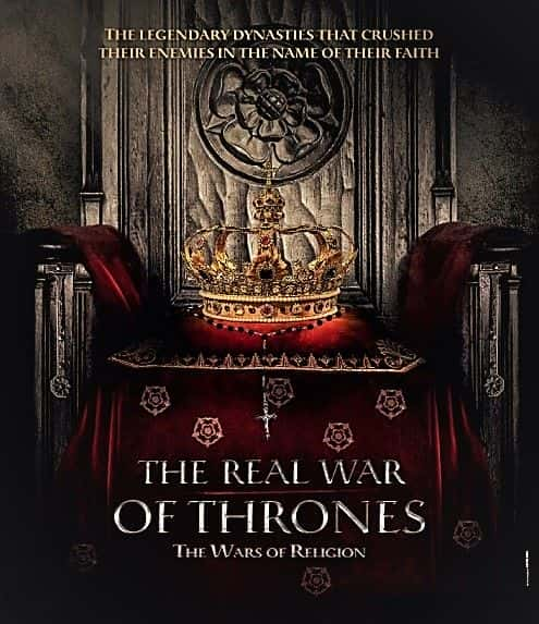 ¼Ƭʵ֮սϵ2ڽս/The Real War of Thrones Series 2: The Wars of Religion-Ļ