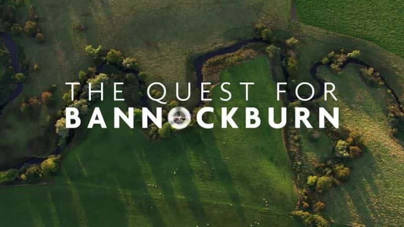 ¼Ƭŵ˱̽/The Quest for Bannockburn-Ļ