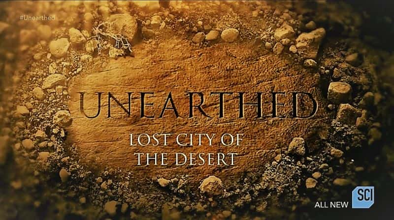 ¼ƬɳĮʧ/Unearthed: Lost City of the Desert-Ļ