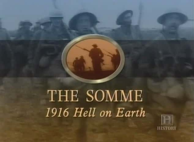 ¼Ƭķ1916-֮/The Somme 1916 - Hell on Earth-Ļ