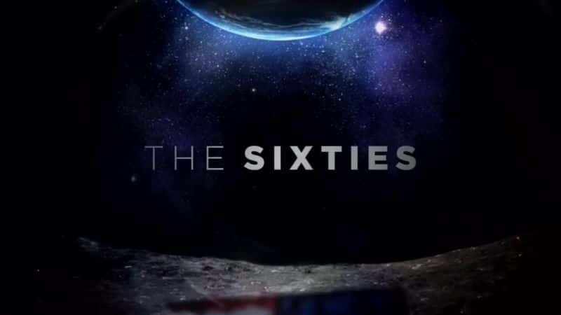 ¼Ƭʮ/The Sixties-Ļ