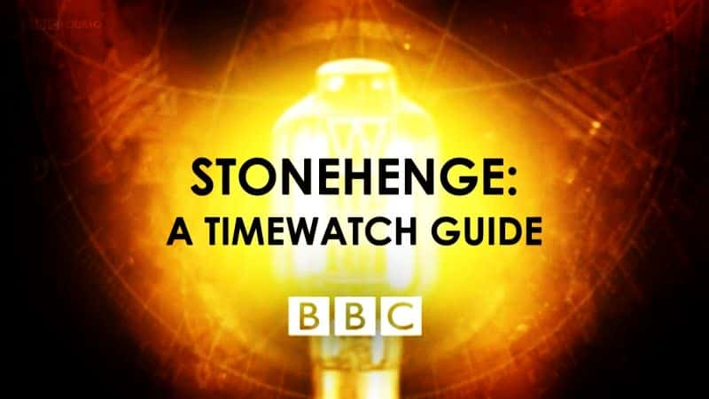 ¼Ƭʯʱ۲ָ/Stonehenge: A Timewatch Guide-Ļ