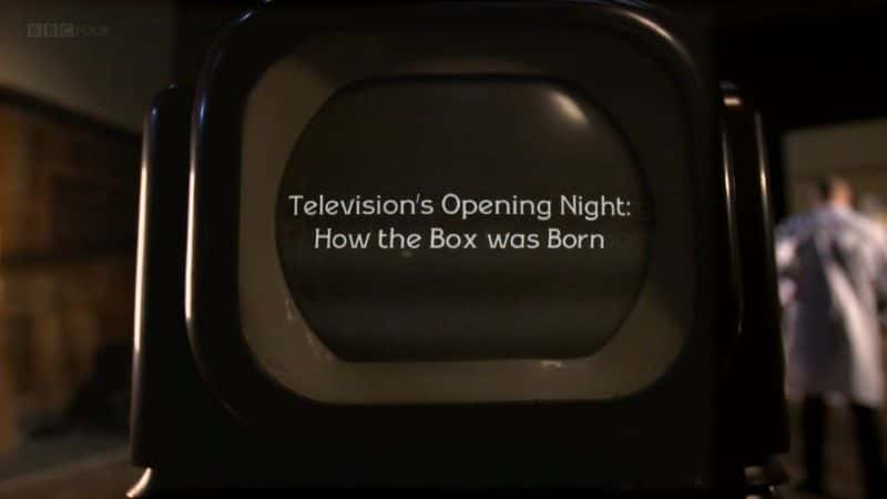 ¼Ƭӿ֮ҹ/Television's Opening Night-Ļ