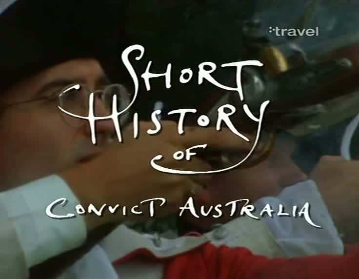 ¼ƬĴﷸʷʷ/Short History of Convict Australia-Ļ