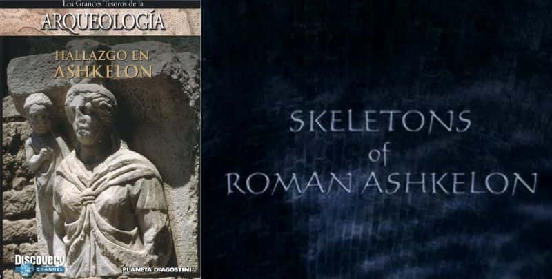 ¼Ƭʲ¡/Skeletons of Roman Ashkelon-Ļ