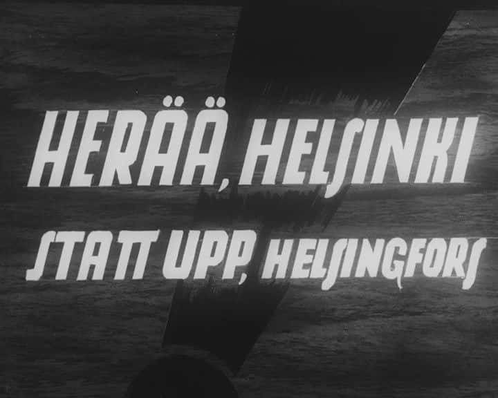 ¼Ƭն/Wake Up, Helsinki!-Ļ