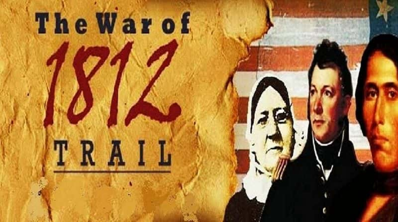 ¼Ƭ1812ս֮/The War of 1812 Trail-Ļ