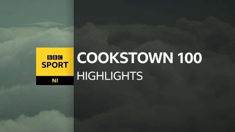 ¼Ƭ˹1002021/Cookstown 100 Highlights 2021-Ļ