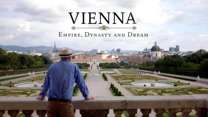 ¼ƬάҲɣ۹/Vienna: Empire, Dynasty and Dream-Ļ