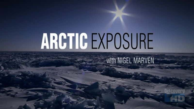 ¼Ƭع/Arctic Exposure-Ļ