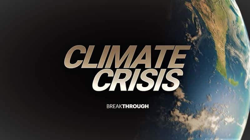 ¼ƬͻƣΣ/Breakthrough: Climate Crisis-Ļ