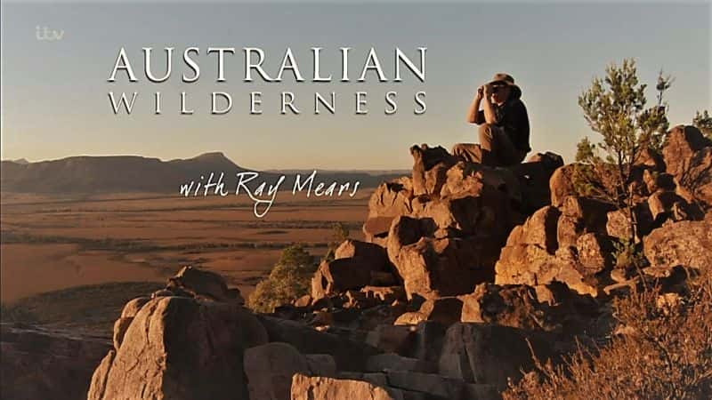 ¼ƬĴǵҰشס׶˹һ/Australian Wilderness with Ray Mears Series 1-Ļ