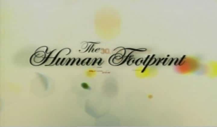 ¼Ƭ㼣/The Human Footprint-Ļ