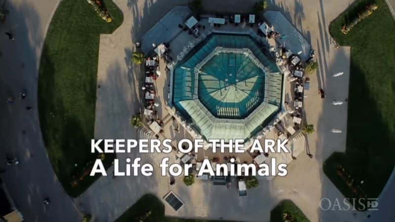 ¼Ƭػ - Ϊ/Keepers of the Ark - A Life for Animals-Ļ