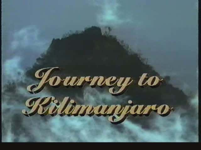 ¼Ƭǰɽó/Journey to Kilimanjaro-Ļ