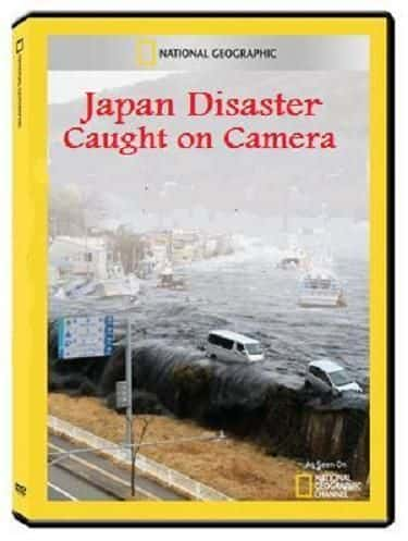 ¼Ƭձѣ׽/Japan Disaster: Caught On Camera-Ļ