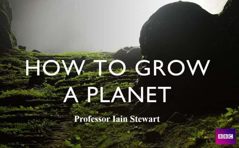 ¼Ƭֲһǣһ/How to Grow a Planet: Series 1-Ļ