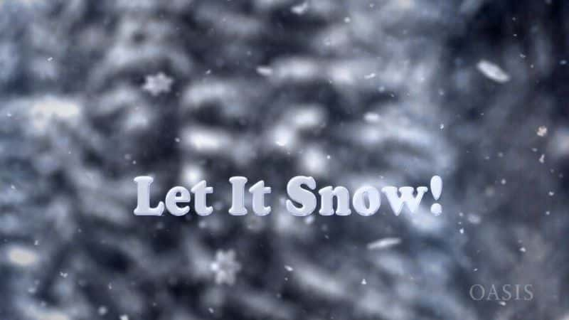 ¼Ƭѩ/Let It Snow-Ļ