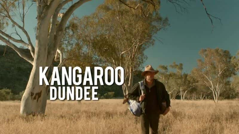 ¼Ƭ˵/Kangaroo Dundee-Ļ